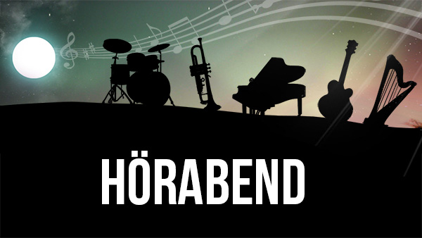 <b>Unser Hörabend am 11. April 24</b>