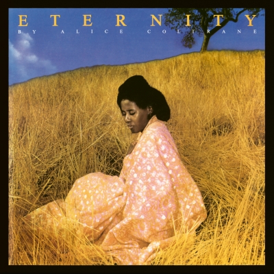 Alice Coltrane - Eternity