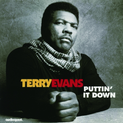 Terry Evans - Puttin' It Down