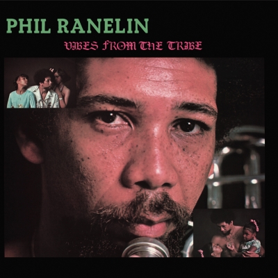 Phil Ranelin - Vibes From The Tribe