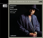 Mighty Sam McClain - Give it Up to Love