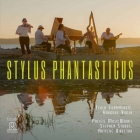 Stylus Phantasticus