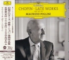 Maurizio Pollini – Chopin: Late Works opp. 59-64
