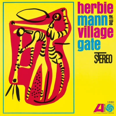 Herbie Mann At The Village Gate