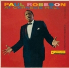 Paul Robeson - At Carnegie Hall