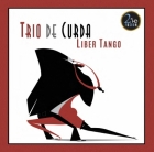 Trio de Curda – Liber Tango