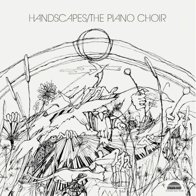 The Piano Choir - Handscapes