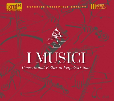 I MUSICI - Concerts and Follies in Pergolesi's time